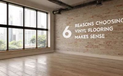 Six Reasons Choosing Vinyl Flooring Makes Sense
