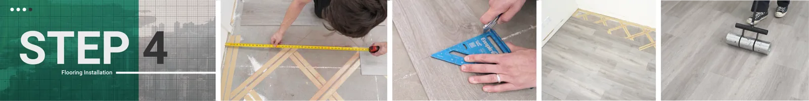 Collage of images demonstrating the process to install InstaGrip LooseLay Vinyl Flooring: measure last plank size, use square to score and snap flooring, repeat for each row, finish with the 75lb roller on the installed flooring.