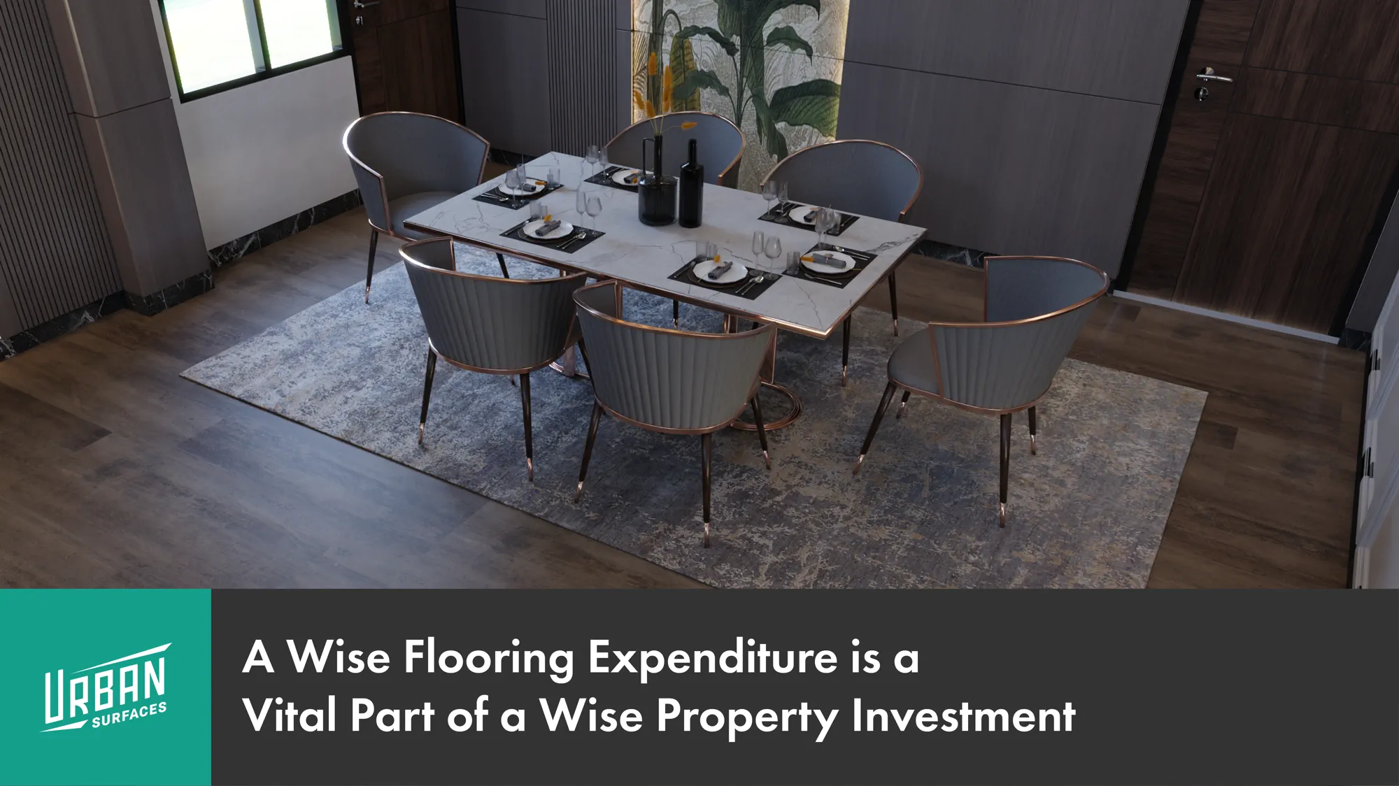 Elegant dining room with Luxury Vinyl Flooring installed. A Wise Flooring Expenditure is a Vital Part of a Wise Property Investment.