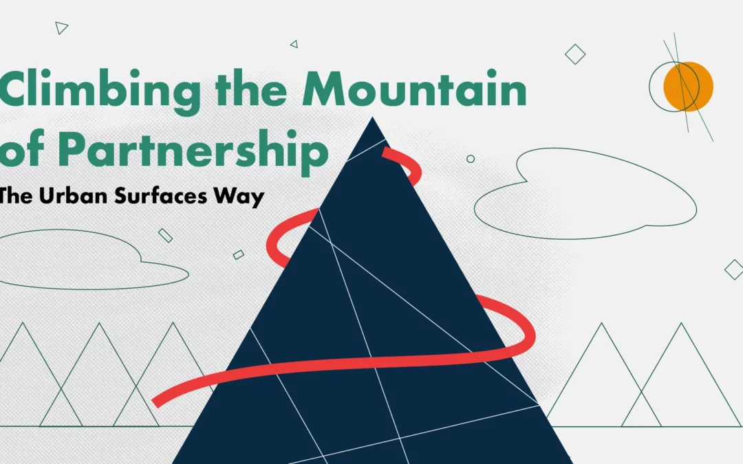 Climbing the Mountain of Partnership: The Urban Surfaces Way