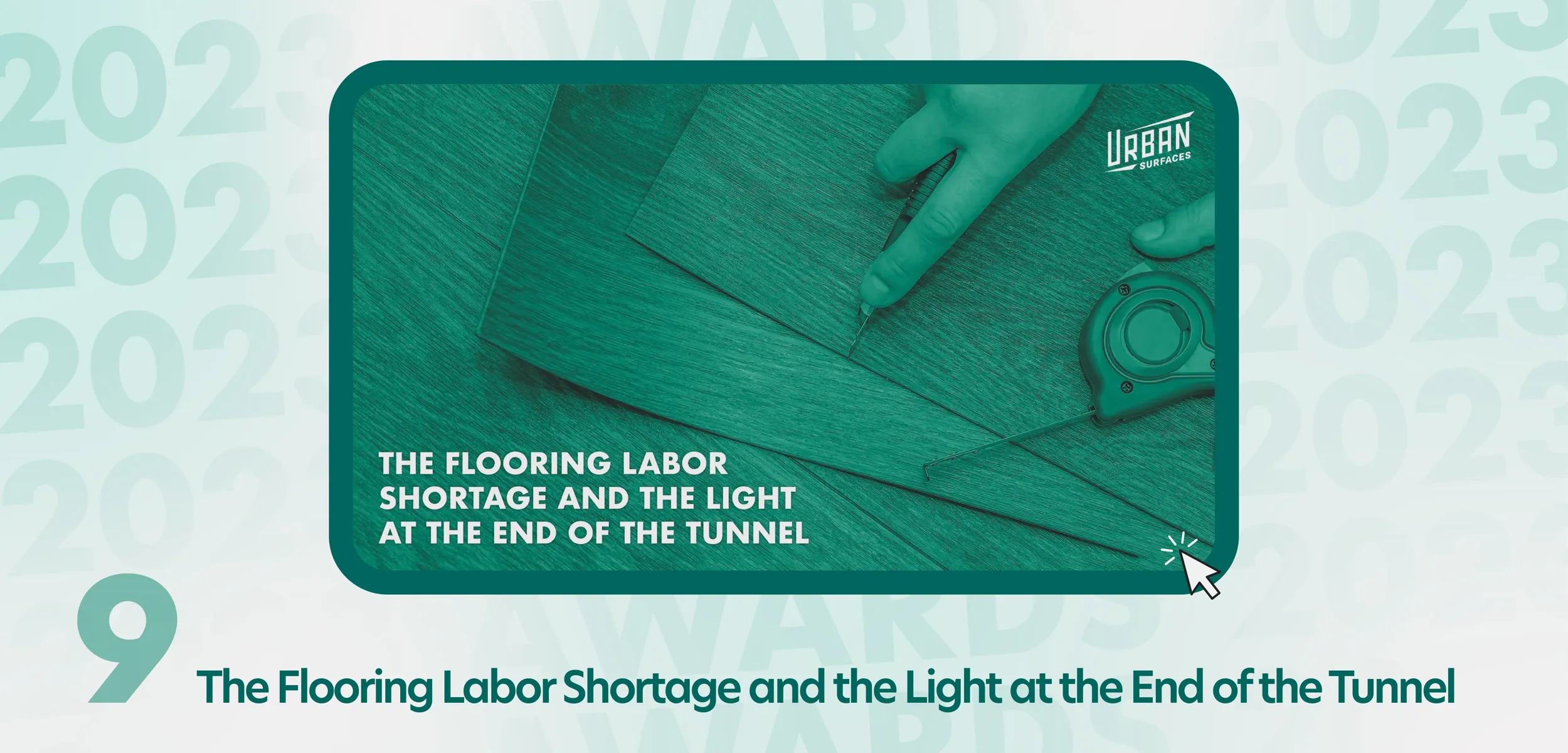 Image of flooring planks being measured and cut. Title: The Flooring Labor Shortage and the Light at the End of the Tunnel.